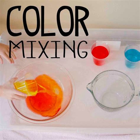 Color Mixing Science Station - Busy Toddler