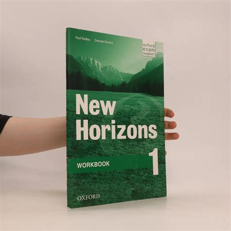 New Horizons Workbook 1 Paul Radley Daniela Simons Knihobot Cz