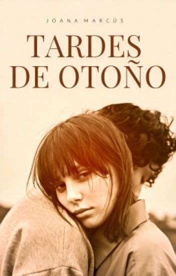 Tardes De Oto O By Joana Marc S Goodreads