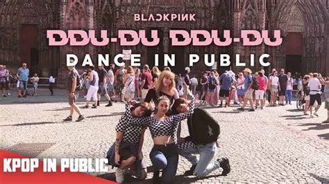 Kpop In Public Challenge Blackpink Ddu Du Ddu Du Lagang Dance