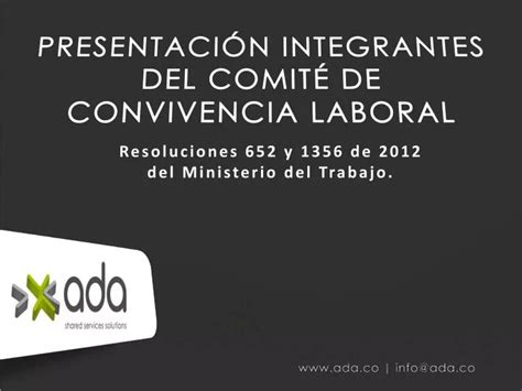 Ppt PresentaciÓn Integrantes Del ComitÉ De Convivencia Laboral Powerpoint Presentation Id