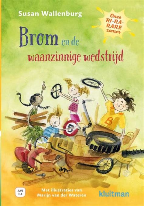 Onze RI RA RARE Zomer Brom En De Waanzinnige Wedstrijd Susan