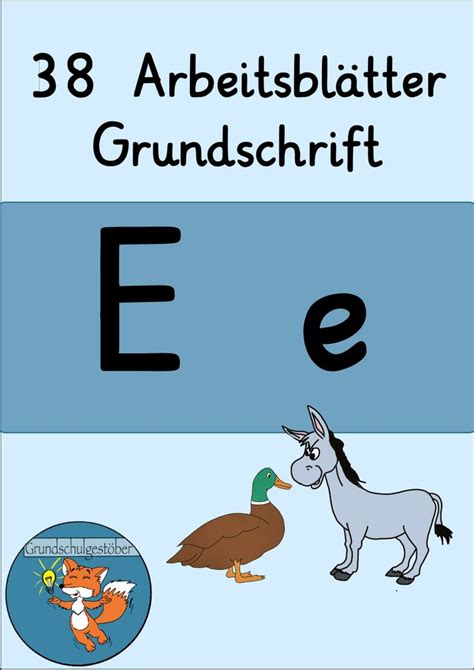 Arbeitsbl Tter E E Grundschrift Wochenplan Buchstabe E