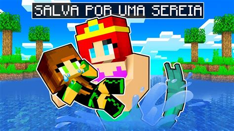 Fui Salva Por Uma Sereia No Minecraft Youtube