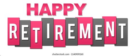 Happy Retirement Text Images, Stock Photos & Vectors | Shutterstock