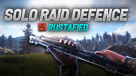 Solo Raid Defense Rust Youtube