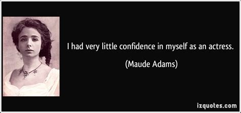 Maude Adams Quotes. QuotesGram