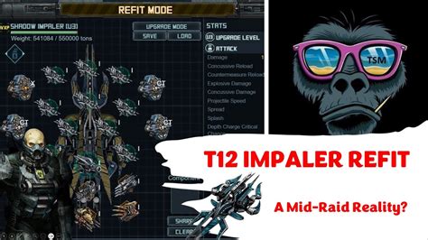 Tsm Plays My Mid Raid T Impaler Fleet Refit Recomendations Youtube