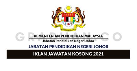 Permohonan Jawatan Kosong Jabatan Pendidikan Negeri Johor • Portal