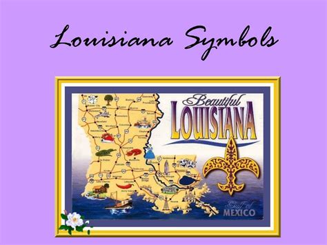 Ppt Louisiana State Symbols And History Powerpoint Presentation Free