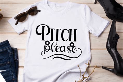 Pitch Please Svg T Shirt Design Graphic By Ujjal Mia · Creative Fabrica