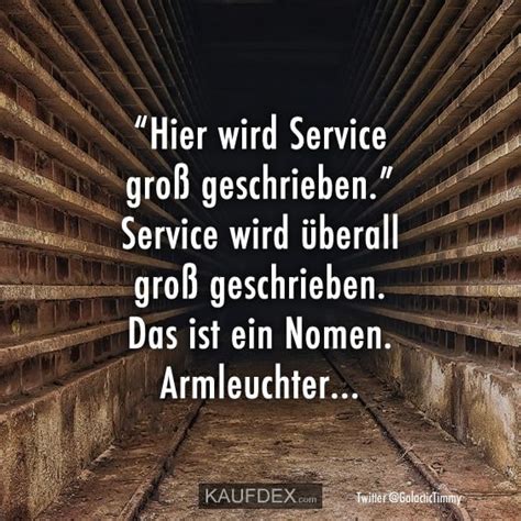 Hier Wird Service Gro Geschrieben Service Wird Berall Kaufdex