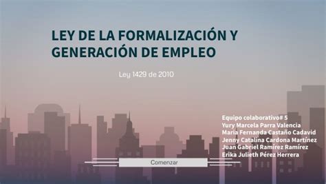 Ley De Formalizaci N Y Generaci N De Empleo