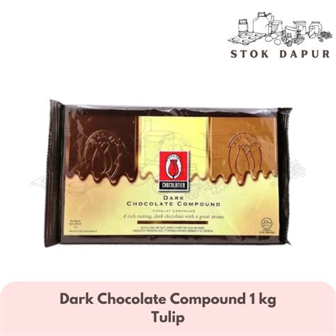 Jual Tulip Dark Coklat Compound 1 Kg Shopee Indonesia