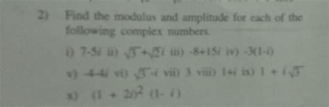 Find The Modulus And The Amplitude Of The Complex Number 1 I