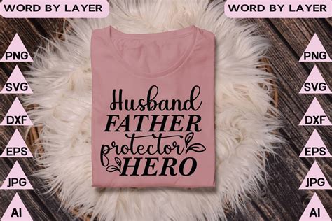 Husband Father Protector Hero Svg Graphic By Anjel Resmi · Creative Fabrica