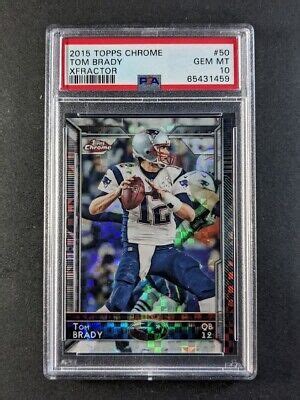 Topps Chrome Tom Brady X Fractor Refractor New England Patriots