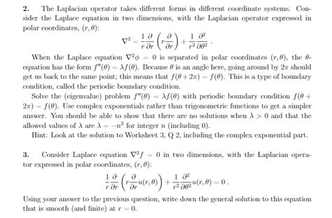 The Laplacian Operator Takes Different Forms In Chegg