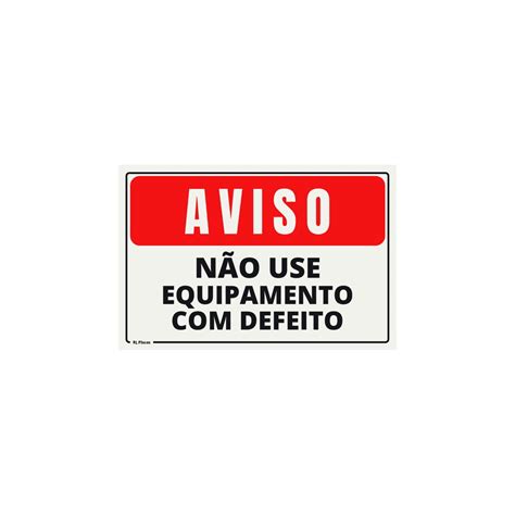 Placa Sinalização Aviso Não Use Equipamento Defeito Vermelha