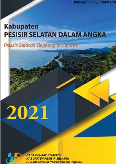 Kabupaten Pesisir Selatan Dalam Angka Kompaspedia