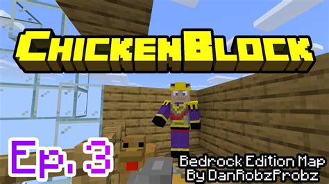 ChickenBlock Ep 3 Lots Of Breeding Bedrock Edition Map YouTube