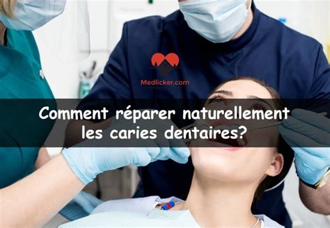 Comment Gu Rir Les Caries Naturellement Caries Soigner La Carie