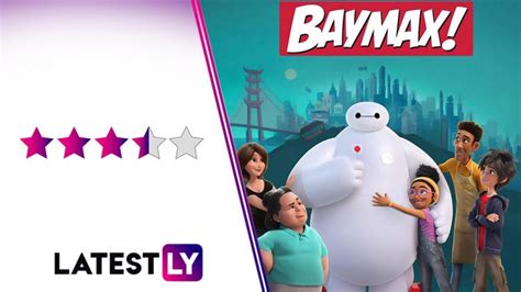 Baymax Series Review ‘big Hero 6 Spinoff Is A Fluffy Short Series