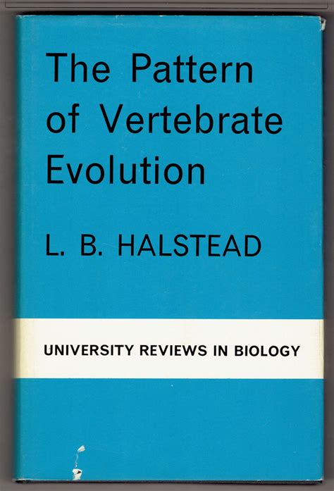 The Pattern Of Vertebrate Evolution University Reviews In Biology