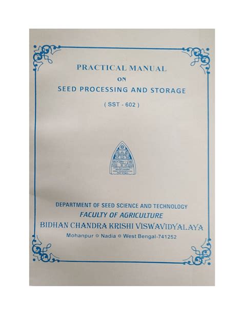 PDF PRACTICAL MANUAL ON SEED PROCESSING AND STORAGE SST 602