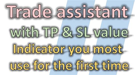 Trade Assistant Sl And Tp Value Indicator Youtube