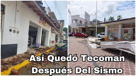 As Qued Tecoman Y Todo El Estado De Colima Por El Sismo De