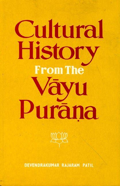 Cultural History from the Vayu Purana - Indic Brands