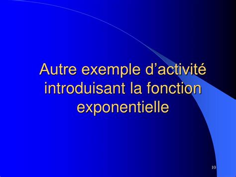 Ppt Autour De La Fonction Exponentielle Powerpoint Presentation Free