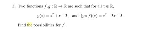 Solved 3 Two Functions F G R R Are Such That For All X