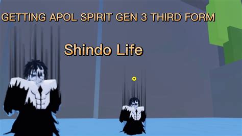 Getting Apol Spirit Su Tailed Gen 3 Third Form Shindo Life YouTube