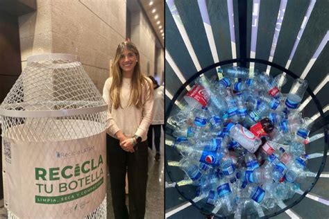 Programa Recicla Tu Botella Contribuir A Aumentar El Nivel De