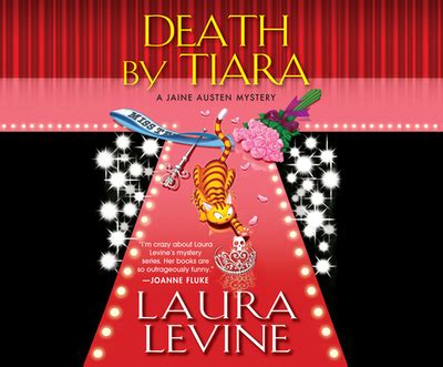 Death by Tiara: A Jane Austen Mystery by Laura Levine, Brittany ...