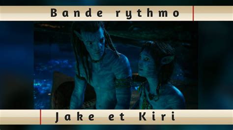 Bande Rythmo Avatar La Voie De L Eau Jake Et Kiri Youtube