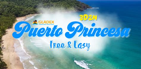 D N Puerto Princesa Package Free Easy No Tour Gladex Travel