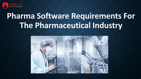 Ppt Pharma Software Requirements For The Pharmaceutical Industry