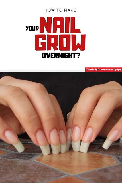 How To Make Your Nails Grow Faster How To Grow Nails Grow Nails