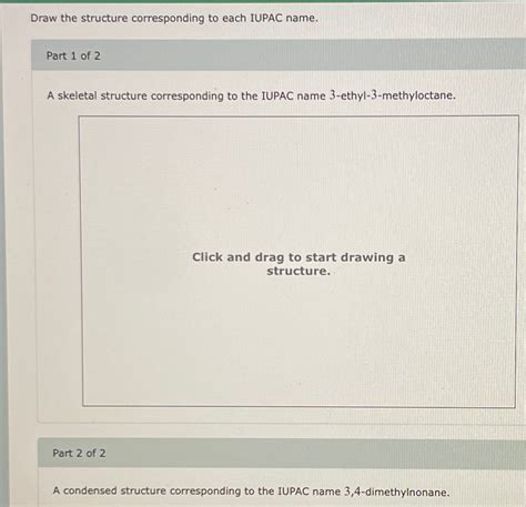 Solved Draw The Structure Corresponding To Each Iupac