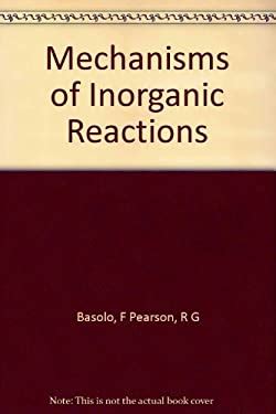 Mechanisms of Inorganic Reactions used copy: BWB19518431