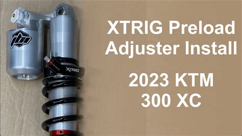 Xtrig Preload Adjuster Install Ktm Xc Youtube