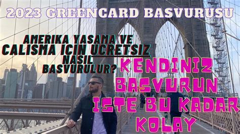 DV 2023 Ücretsiz Green Card Başvurusu Nasıl Yapılır Greencard Lottery