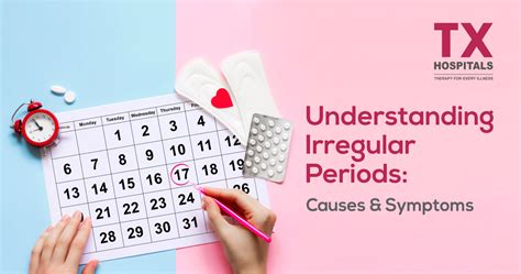 Understanding Irregular Periods Causes Symptoms Andtreatments