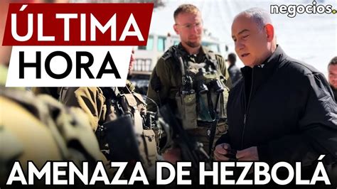 Ltima Hora Hezbol Promete Castigar A Israel Por La Masacre Tras Las