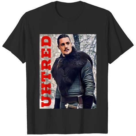 The Last Kingdom Uhtred Of Bebbanburg Art Essential T Shirt Sold By