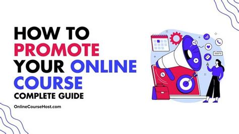 How To Promote Your Online Course Complete Guide