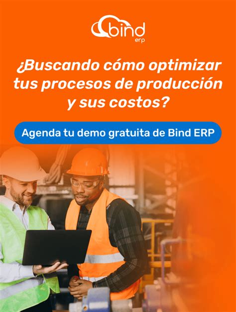 Las Etapas De Producción En Una Empresa Bind Erp